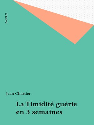 cover image of La Timidité guérie en 3 semaines
